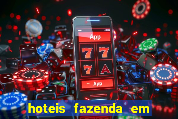 hoteis fazenda em feira de santana